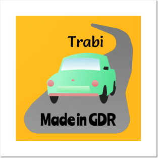 Trabi- Made In GDR Posters and Art